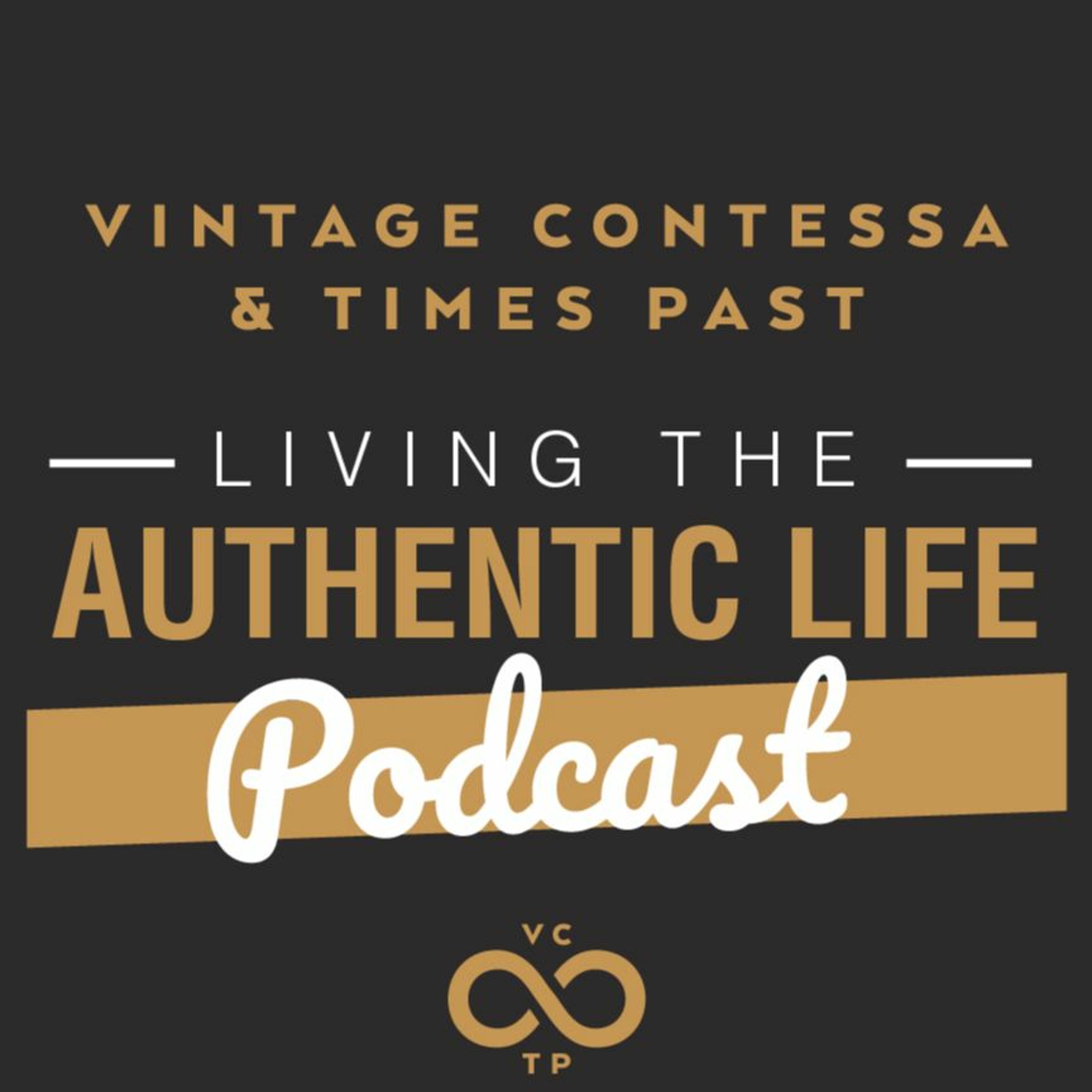 Living The Authentic Life