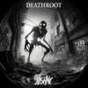 下载视频: DEATHROOT