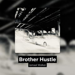 Brother Hustle