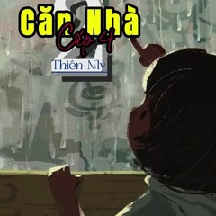 Căn Nhà Cấp 4 Part 2 - Thiên My