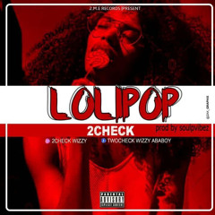 LOLIPOP by 2check