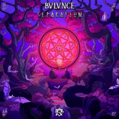 BVLVNCE - Separation