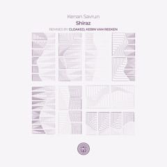 PREMIERE: Kenan Savrun - Shiraz (Kebin van Reeken Remix) [One Of A Kind]