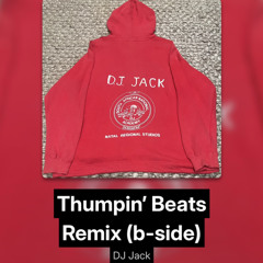 Thumpin’ Beats Remix (b-side)