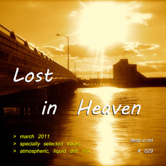 Lost In Heaven #029 (dnb mix - march 2011) Atmospheric | Liquid | Drum and Bass