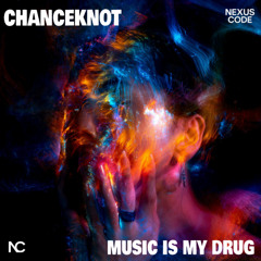 Music Is My Drug