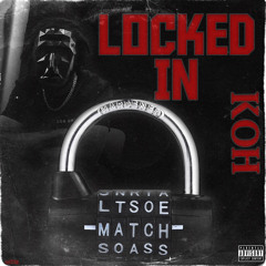 Locked in (ft. Cuban & ITN Trill