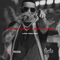 Ella Me Levantó - Delarosa, Fanta (IT) Latin Tech Edit [*filtered x copyright ]