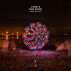 Lane 8 - The Rope (Ian Maxwell Remix)