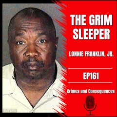 EP161: The Grim Sleeper