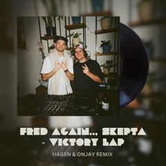 Victory Lap (Hagen & Onjay Remix)