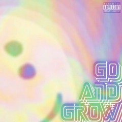 Go & Grow