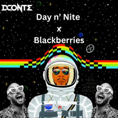 Blackberries x Day n Nite (DConte Edit)