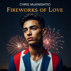 Fireworks of Love