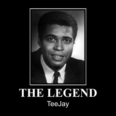 TeeJay - The Legend