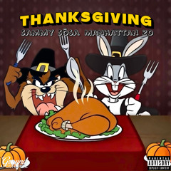 Sammy Sösa - Thanksgiving ft. Manhattan Zo