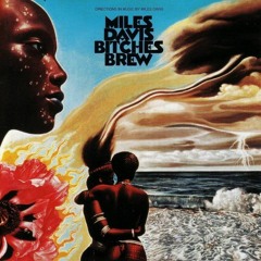 Miles Davis Bitches Brew Album 2