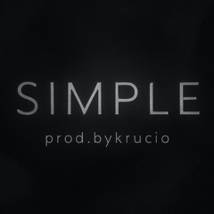 [FREE] "SIMPLE" Trap Type Beat (prod.bykrucio)
