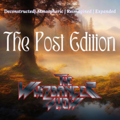 The Post-Show Edition - The Whizbanger Show #269 November 21, 2025