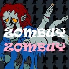 (ZOMBUYS) The Tribulations For The Wretched