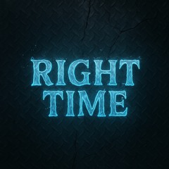 right time