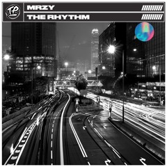MRZY - The Rhythm