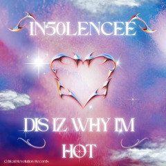 DIS IZ WHY I'M HOT - IN50LENCEE  [Hardtechno Remix]