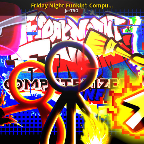 FNF -Computerized Conflict- OST（Almost all the songs!）