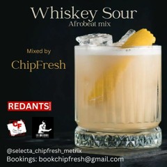 Whiskey Sour AfroBeats Summer 2023