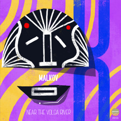 Malkov - Near The Volga River Continuous mix by Crack D