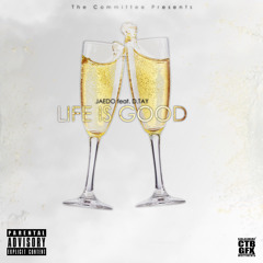 Life is Good {Jaedo x. D.Tay}