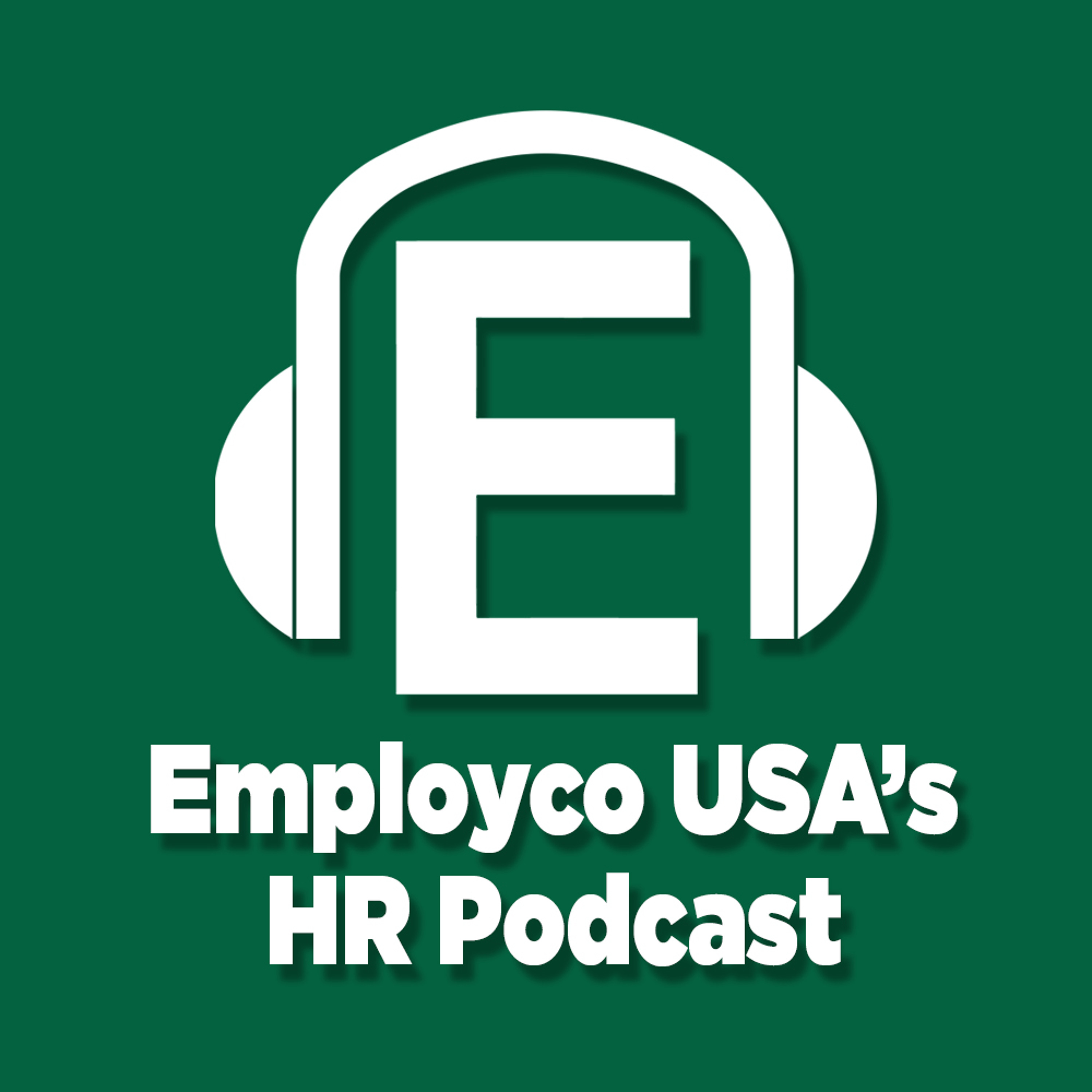 Employco USA\'s HR Podcast