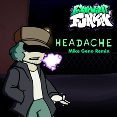 Friday Night Funkin': Smoke 'Em Out Struggle - Headache (Mike Geno Remix)