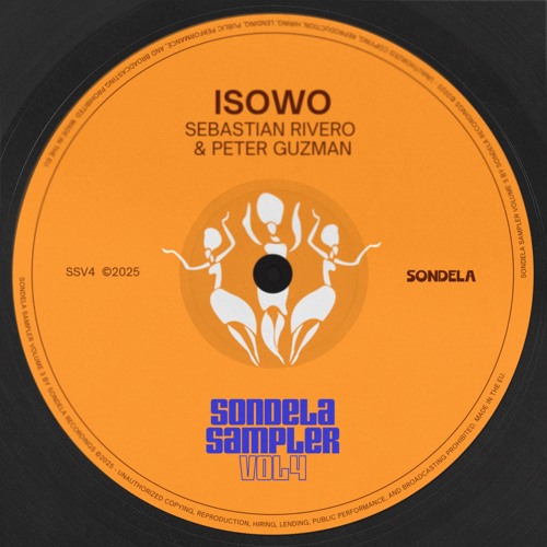 Isowo - Sebastian Rivero & Peter Guzman
