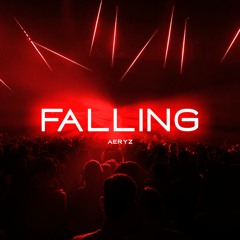 F A L L I N G