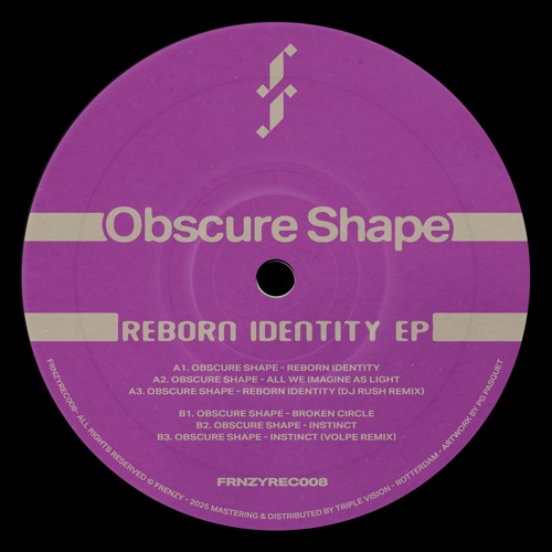 Obscure Shape - Reborn Identity EP [FRNZYREC008]