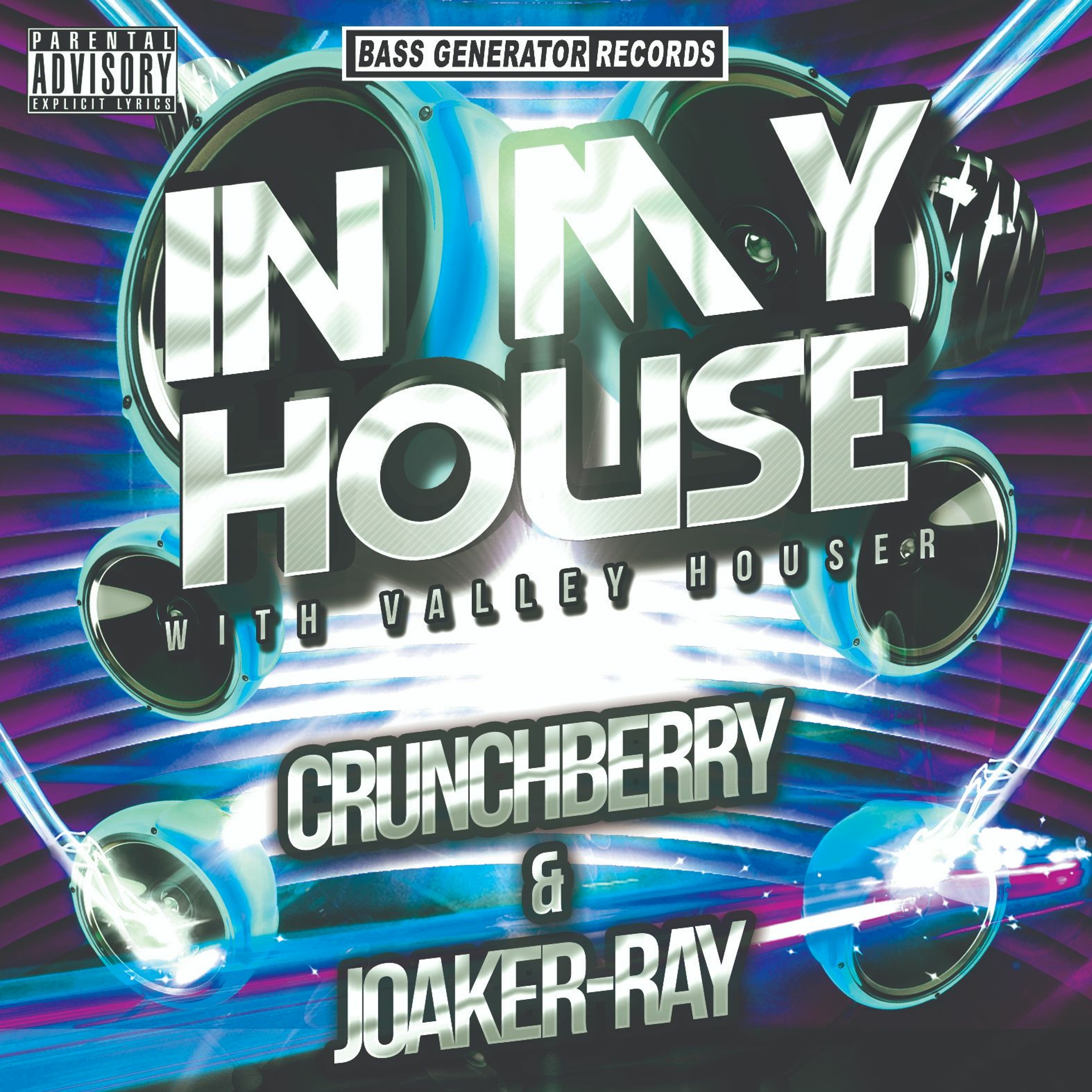 In My House 95 With Valley Houser Feat. Crunchberry & Joaker-Ray episode artwork