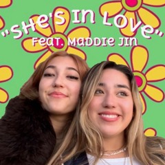 "She's In Love" (feat. Maddie Jin)