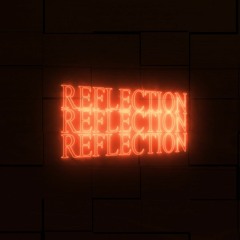 Reflections (FREE DOWNLOAD)
