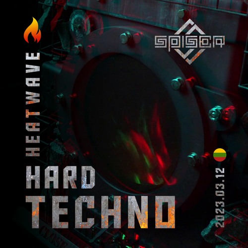 Hard Techno Heatwave