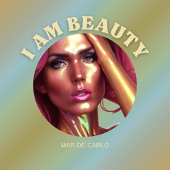 I AM BEAUTY