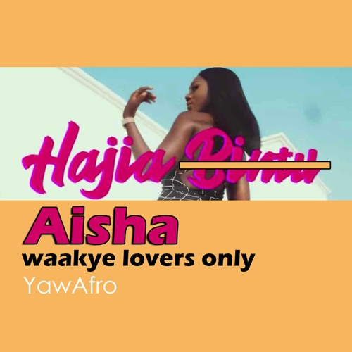 Hajia Aisha (Waakye Cover)