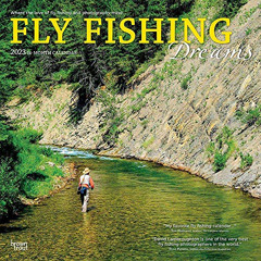 Access EBOOK 📚 Fly Fishing Dreams | 2023 12 x 24 Inch Monthly Square Wall Calendar |
