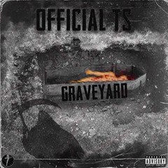 Official TS - Graveyard.mp3