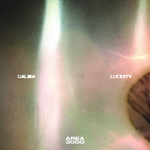 lucidity ft: galiba (22 July 2025)
