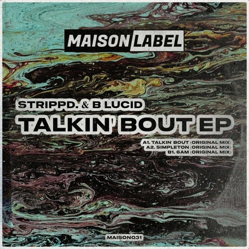 strippd. & B LUCID - Talkin' Bout