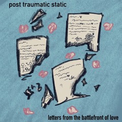 letters from the battlefront of love