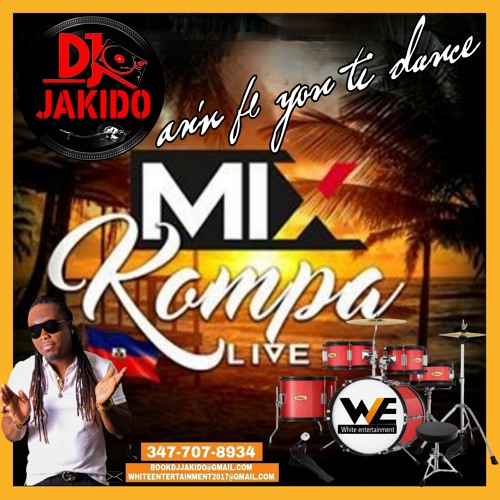 KOMPA MIX LIVE  an'n fe yon ti dance