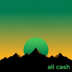 all cash