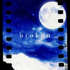 Broken [prod. Tsurreal]